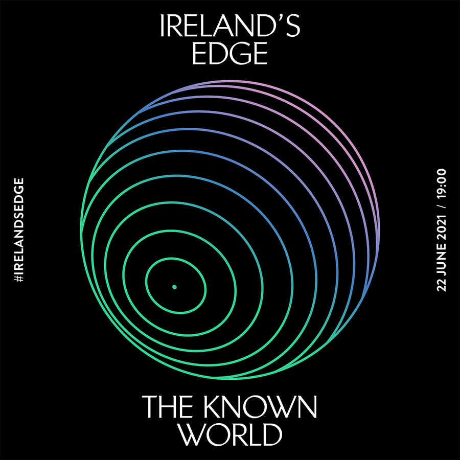 Thumbnail Ireland’s Edge – The Known World